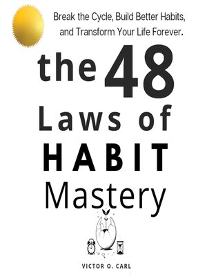 cover image of The 48 Laws of Habit Mastery